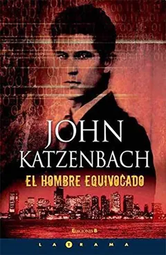 El hombre equivocado de John Katzenbach, portada del libro