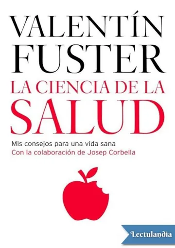 La ciencia de la salud de Valentín Fuster, portada del libro