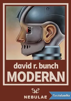 Moderan - David R. Bunch