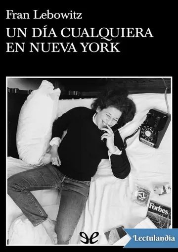 Un día cualquiera en Nueva York de Fran Lebowitz, portada del libro