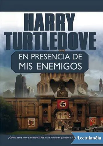 En presencia de mis enemigos de Harry Turtledove, portada del libro