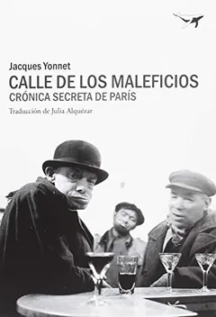 Calle de los Maleficios de Jacques Yonnet, portada del libro