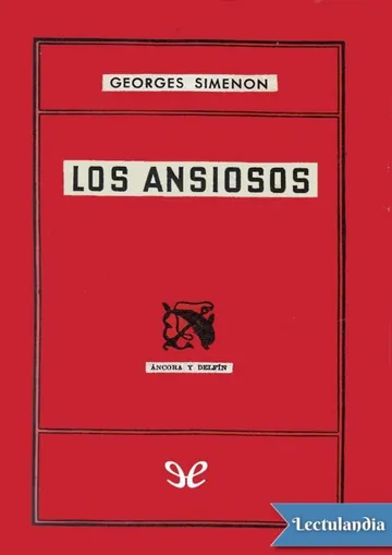 Los ansiosos de Georges Simenon, portada del libro