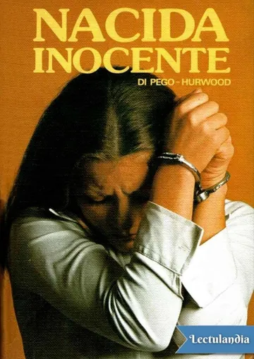 Nacida inocente de Gerald Di Pego, portada del libro