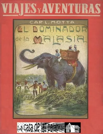 El dominador de la Malasia de Luigi Motta, portada del libro