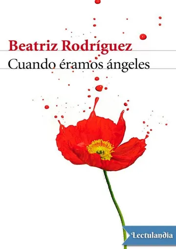 Cuando éramos ángeles de Beatriz Rodríguez, portada del libro