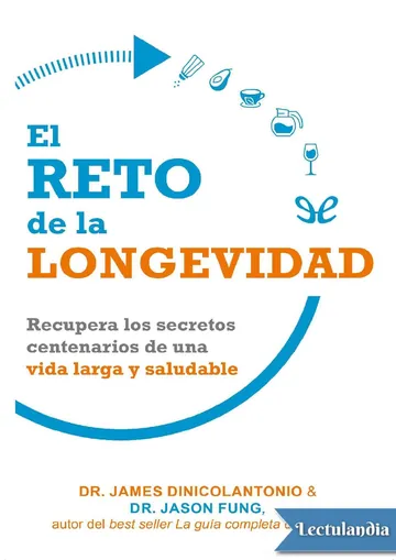 El reto de la longevidad de James DiNicolantonio, portada del libro