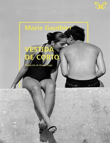 Vestida de corto de Marie Gauthier, portada del libro