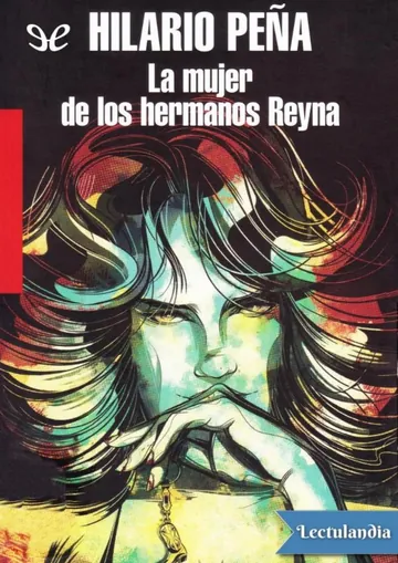 La mujer de los hermanos Reyna de Hilario Peña, portada del libro