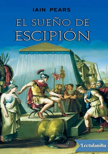 El sueño de Escipión de Iain Pears, portada del libro