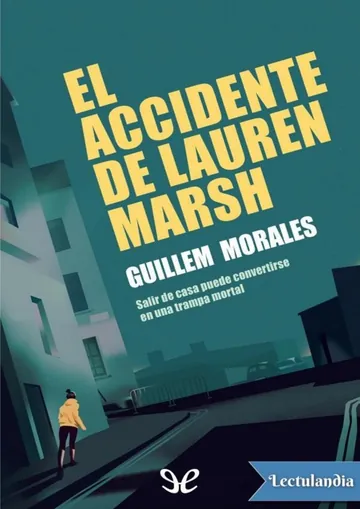 El accidente de Lauren Marsh de Guillem Morales, portada del libro