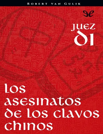 Los asesinatos de los clavos chinos de Robert Hans van Gulik, portada del libro