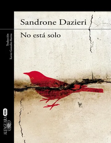 No está solo de Sandrone Dazieri, portada del libro