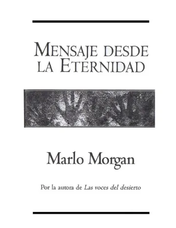 Mensaje desde la eternidad de Marlo Morgan, portada del libro