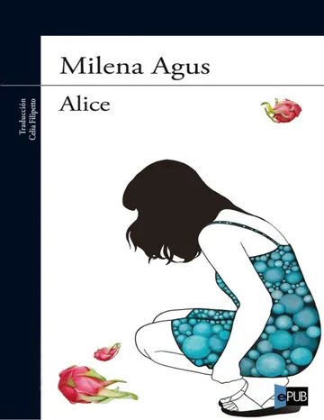 Alice de Milena Agus, portada del libro