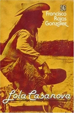 Lola Casanova - Francisco Rojas González