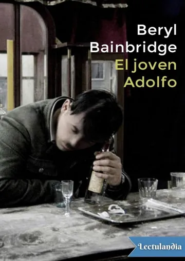 El joven Adolfo de Beryl Bainbridge, portada del libro