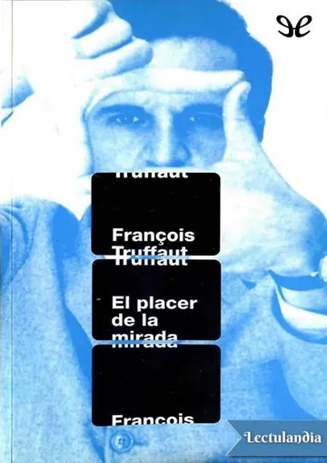 El placer de la mirada de Francois Truffaut, portada del libro