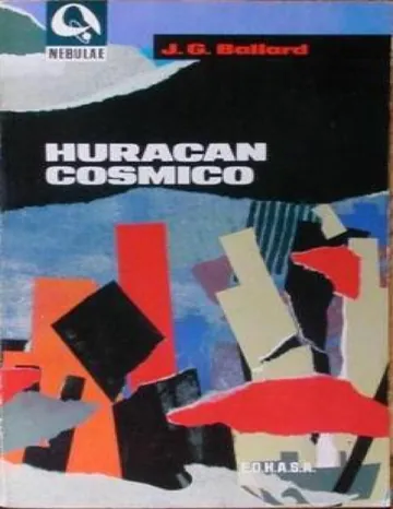 Huracán cósmico de J. G. Ballard, portada del libro