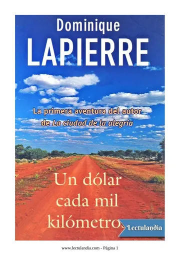 Un dólar cada mil kilómetros de Dominique Lapierre, portada del libro