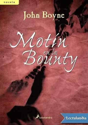 Motín en la Bounty de John Boyne, portada del libro