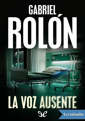 La voz ausente de Gabriel Rolón, portada del libro