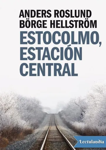 Estocolmo, Estación Central de Anders Roslund, portada del libro
