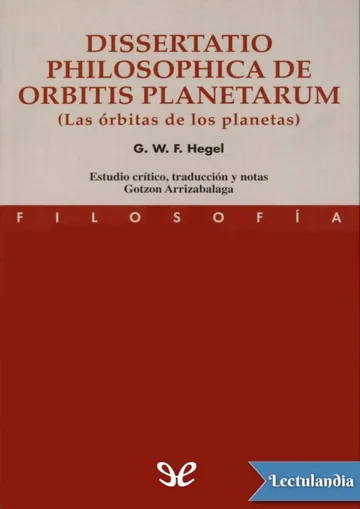 Las órbitas de los planetas de Georg Wilhelm Friedrich Hegel, portada del libro