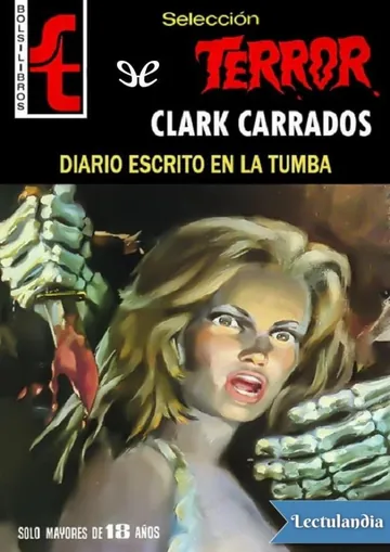 Diario escrito en la tumba de Clark Carrados, portada del libro