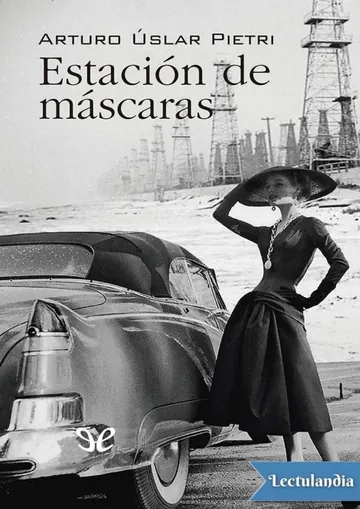 Estación de máscaras de Arturo Uslar Pietri, portada del libro