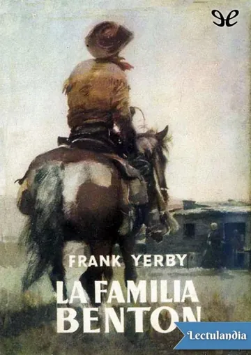 La familia Benton de Frank Yerby, portada del libro