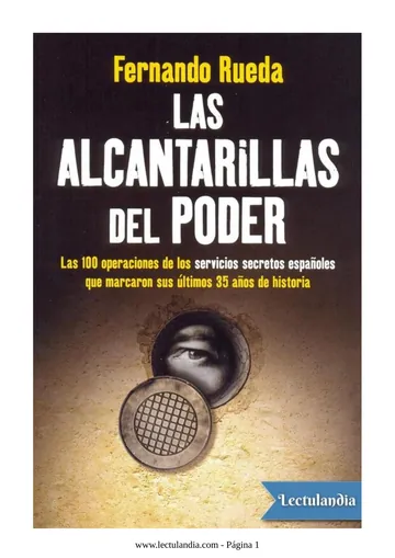 Las alcantarillas del poder de Fernando Rueda, portada del libro