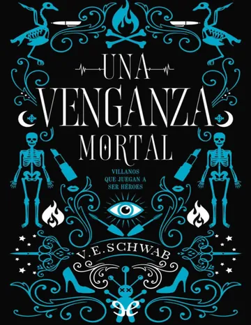 Una venganza mortal de V. E. Schwab, portada del libro