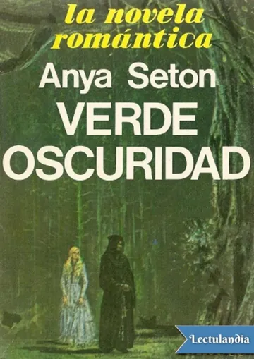 Verde oscuridad de Anya Seton, portada del libro