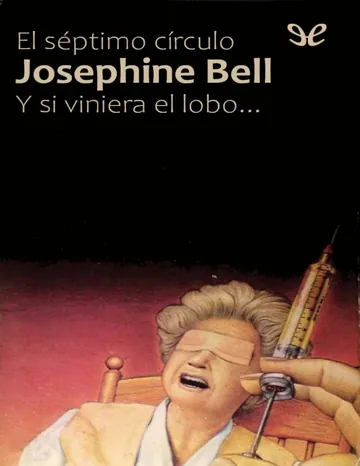 Y si viniera el lobo… de Josephine Bell, portada del libro