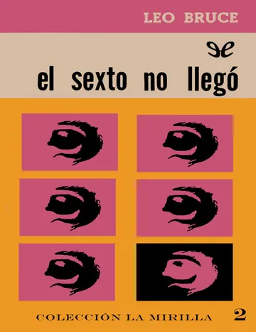 El sexto no llegó de Leo Bruce, portada del libro