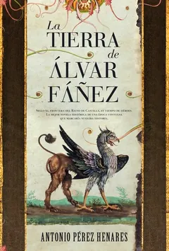 La tierra de Álvar Fáñez - Antonio Perez Henares