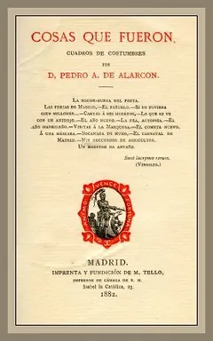 Cosas que fueron: cuadros de costumbres de Pedro Antonio de Alarcón, portada del libro
