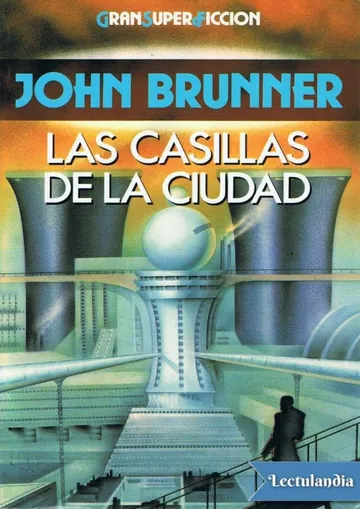Las casillas de la ciudad de John Brunner, portada del libro