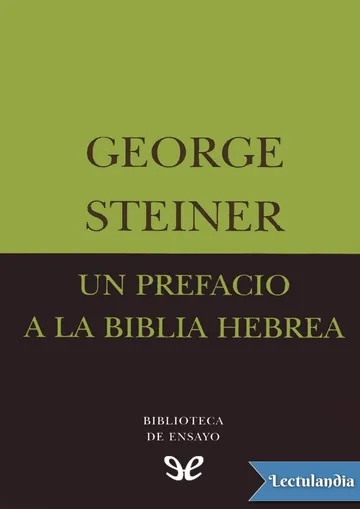Un prefacio a la Biblia hebrea de George Steiner, portada del libro