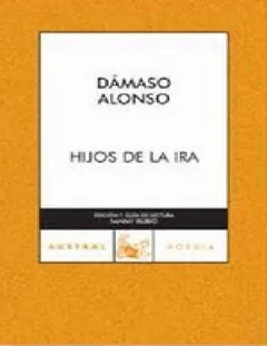 Hijos de la ira - Damaso Alonso