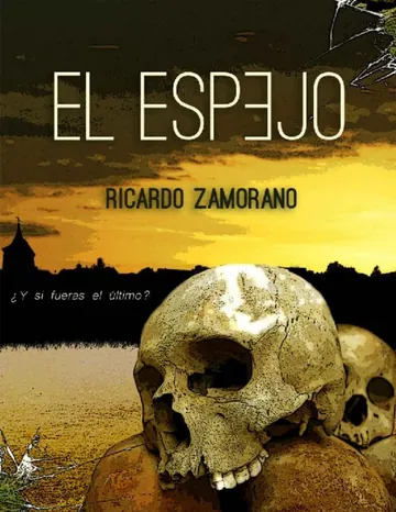 El espejo de Ricardo Zamorano, portada del libro