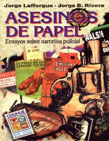 Asesinos de papel de ‎Jorge B. Rivera, Jorge Lafforgue, portada del libro
