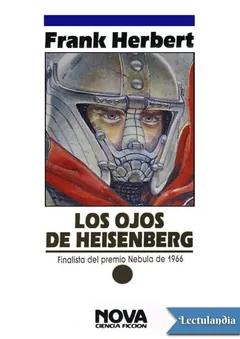 Los ojos de Heisenberg - Frank Herbert