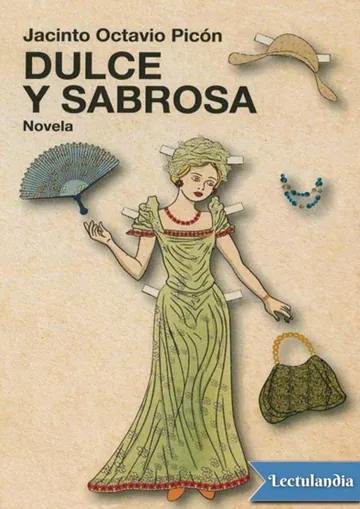 Dulce y sabrosa de Jacinto Octavio Picón, portada del libro
