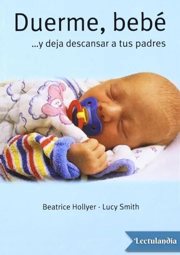 Duerme, bebé… y deja descansar a tus padres de Beatrice Hollyer, portada del libro