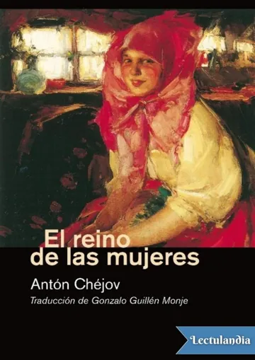 El reino de las mujeres de Anton Chejov, portada del libro