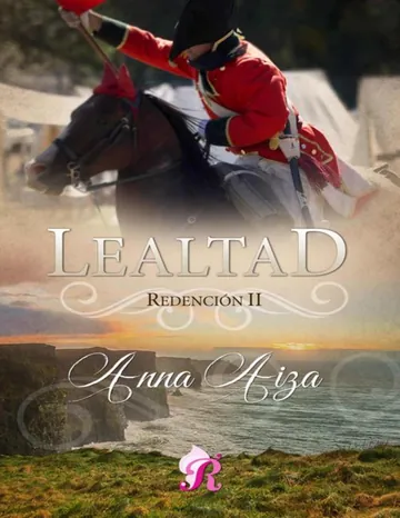 Lealtad: Redención II de Anna Aiza, portada del libro