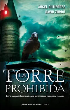 La torre prohibida - Ángel Gutiérrez