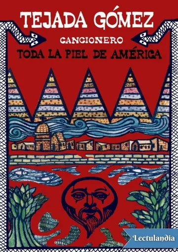Toda la piel de América de Armando Tejada Gómez, portada del libro